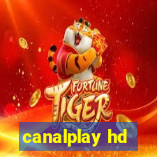 canalplay hd